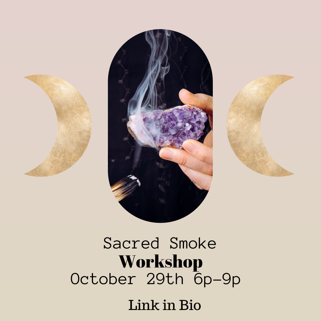Sacred Smoke Workshop