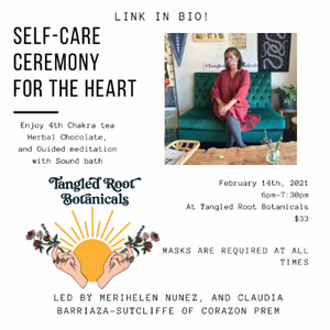 Self-care Ceremony for the Heart